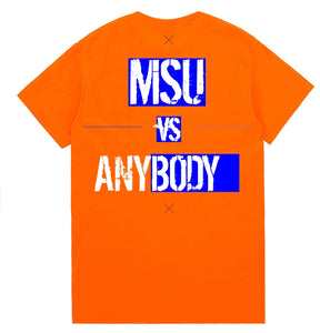 Msu vs anybody T-shirt